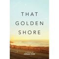 That Golden Shore