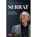 Serrat: La Música de Una Vida / Serrat