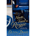 Never Trust a Rogue: An Heiress in London Novel