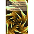 Topics in Mathematics for Elementary Teachers: A Technology-Enhanced Experiential Approach