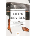 Life's Devices: The Physical World of Animals and Plants