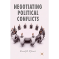 Negotiating Political Conflicts