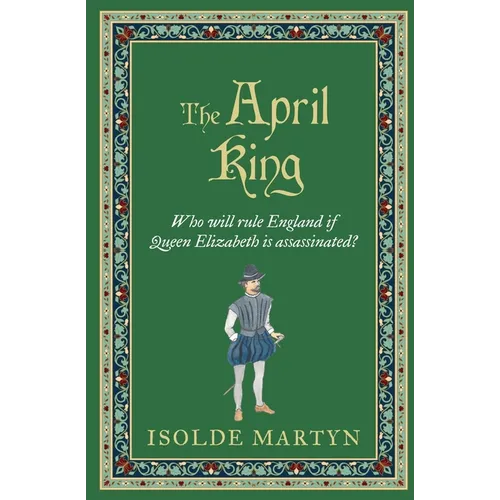 The April King: Who will rule England if Queen Elizabeth is assassinated...?