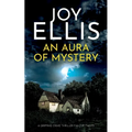 An Aura of Mystery: a gripping crime thriller with a huge twist