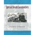 Special Steam Locomotives