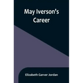 May Iverson's Career