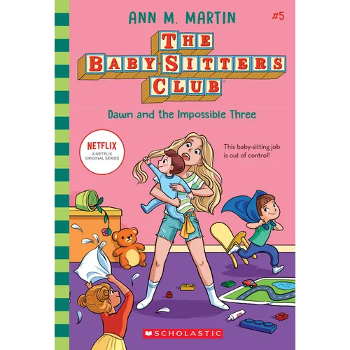 Dawn and the Impossible Three (the Baby-Sitters Club #5): Volume 5