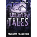 Terrifying Tales: 13 Scary Stories for Children