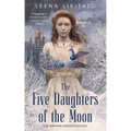 The Five Daughters of the Moon