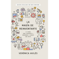 La magia de reinventarte