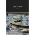 The Diener: Poems