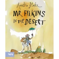 Mr. Filkins in the Desert: A Picture Book