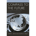 Compass to the Future: Navigating the Process to Become a K-12 Educator