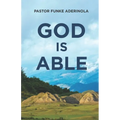 God is able