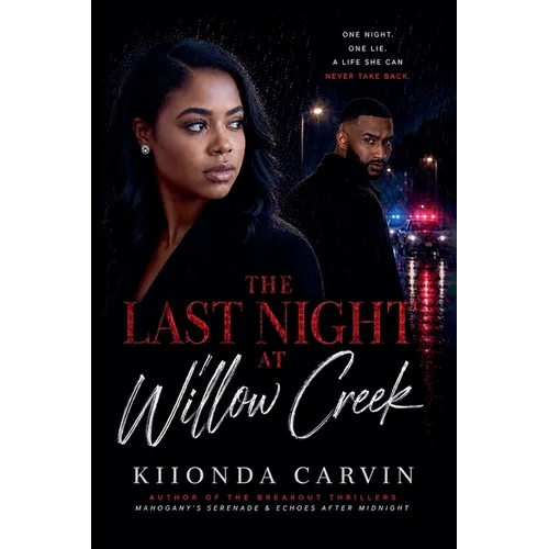 The Last Night At Willow Creek