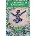 Manifest Wealth & Abundance