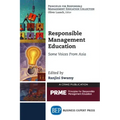 Responsible Management Education: Some Voices From Asia