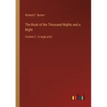 The Book of the Thousand Nights and a Night: Volume 2 - in large print