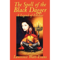 The Spell of the Black Dagger