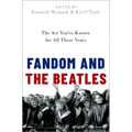 Fandom and the Beatles: The ACT You've Known for All These Years