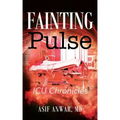 Fainting Pulse: ICU Chronicles