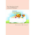 The Non-Jew's Guide to Jewish Holidays