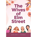 The Wives of Elm Street