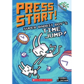 Super Rabbit Boy's Time Jump!: A Branches Book (Press Start! #9): Volume 9