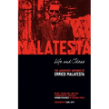 Life and Ideas: The Anarchist Writings of Errico Malatesta