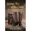 Greetings From LeFlore County!: The Lord, the Law, and the Laughter in Rural Oklahoma