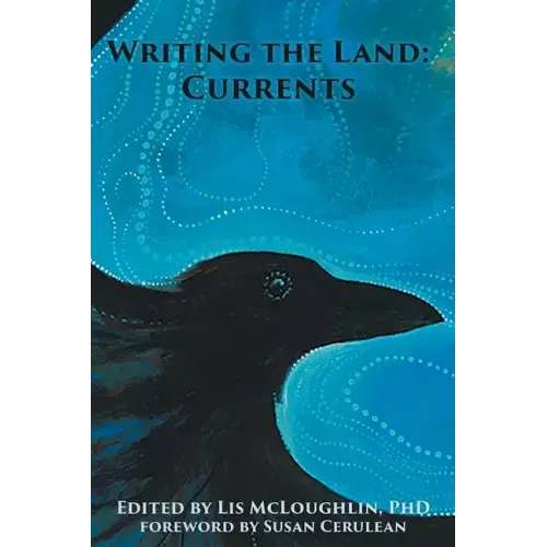 Writing the Land: Currents