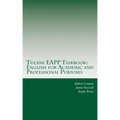Tulane EAPP Taskbook: English for Academic and Professional Purposes