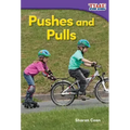 Pushes and Pulls