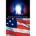 Lost and Found in America