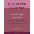 Collected Writings of William Miller & Millerite Preachers, Vol. 2 of 2: Roots of Adventism