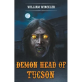 Demon Head of Tucson