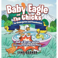 Baby Eagle and The Chicks for Kindergarten and Preschoolers