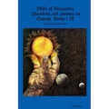 Philo of Alexandria 'Questions and answers on Genesis Books I-III