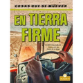 En Tierra Firme (on the Land)