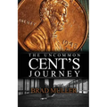 The Uncommon Cent's Journey