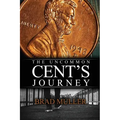 The Uncommon Cent's Journey