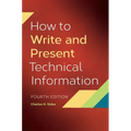How To Write and Present Technical Information