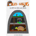 Goobles & Goblins: An RPG for Kids and Adults