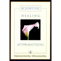 Scientific Healing Affirmations