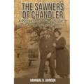 The Sawners of Chandler: A Pioneering Power Couple in Pre-Civil Rights Oklahoma