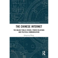 The Chinese Internet: The Online Public Sphere, Power Relations and Political Communication