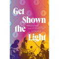 Get Shown the Light: Improvisation and Transcendence in the Music of the Grateful Dead