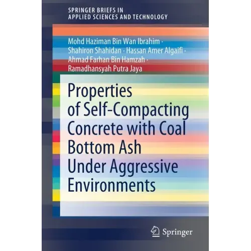 Properties of Self-Compacting Concrete with Coal Bottom Ash Under Aggressive Environments