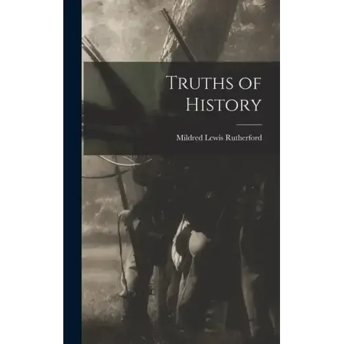 Truths of History