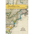 Transatlantic Lives: The Irish Experience in Colonial America: The Irish Experience in Colonial America
